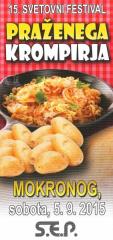 15. Svetovni festival praženega krompirja Mokronog
